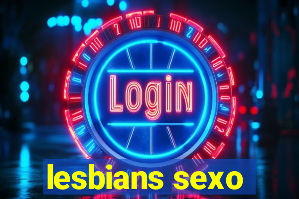 lesbians sexo